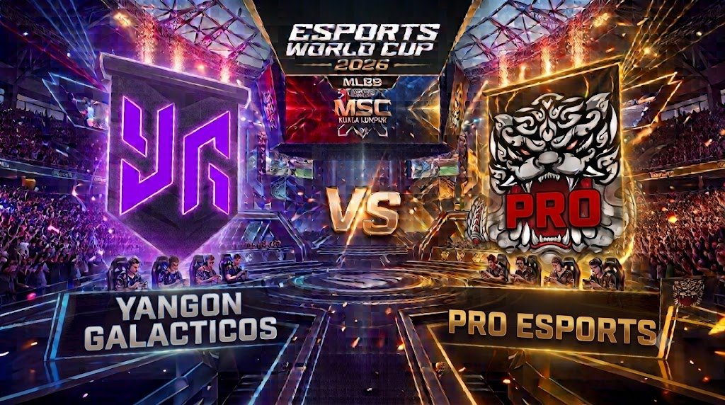 Prognose für das Spiel Yangon Galacticos gegen PRO Esports beim Esports World Cup 2026 (MSC) in MLBB